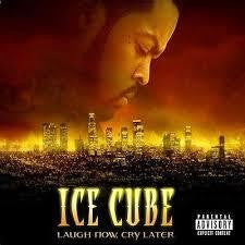 ICE CUBE-LAUGH NOW, CRY LATER CD VG