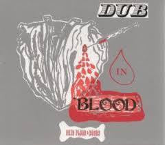 SKIN, FLESH & BONES-DUB IN BLOOD LP *NEW*