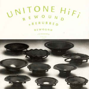 UNITONE HIFI-REWOUND + RERUBBED CD VG+