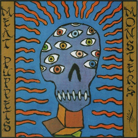 MEAT PUPPETS-MONSTERS LP *NEW*