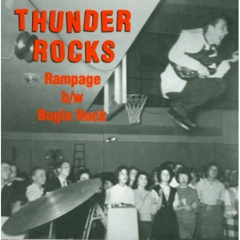 THUNDER ROCKS-RAMPAGE 7" *NEW*