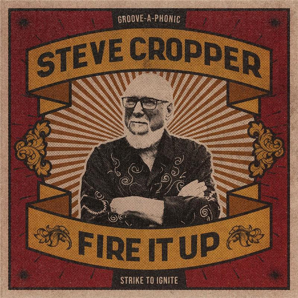 CROPPER STEVE-FIRE IT UP CD *NEW*