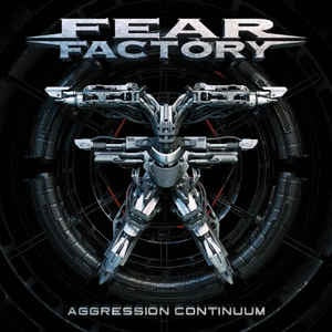 FEAR FACTORY-AGGRESSION CONTINUUM CD *NEW*