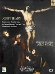 HAYDN-SEVEN LAST WORDS OF OUR SAVIOUR ON THER CROSS SAVALL CD+DVD *NEW*