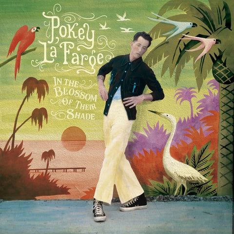 LAFARGE POKEY-IN THE BLOSSOM OF THEIR SHADE CD *NEW*