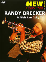 BRECKER RANDY & NIELS LAN DOKY TRIO DVD *NEW*