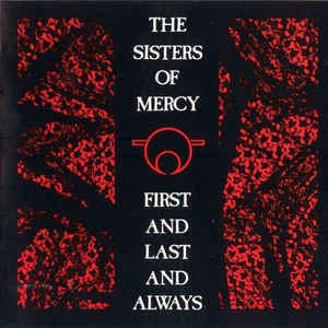 SISTERS OF MERCY THE-FIRST AND LAST AND ALWAYS CD VG
