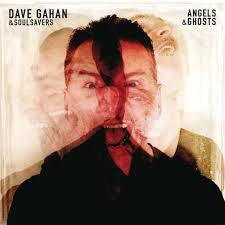 GAHAN DAVE & SOULSAVERS-ANGELS & GHOSTS CD *NEW*