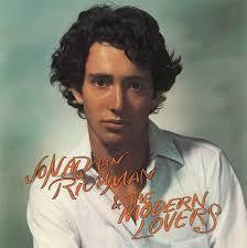 RICHMAN JONATHAN & THE MODERN LOVERS-JONATHAN RICHMAN & THE MODERN LOVERS LP *NEW*