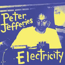 JEFFERIES PETER-ELECTRICITY 2LP *NEW*