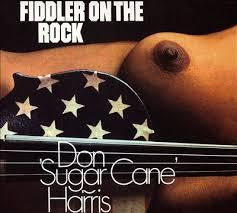 HARRIS DON SUGARCANE-FIDDLER ON THE ROCK LP EX COVER VG+