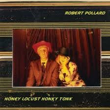 POLLARD ROBERT-HONEY LOCUST HONKY TONK  CD VG