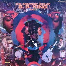 KING B.B.-THE GREATEST HITS OF B.B. KING VOL. 1 LP VG COVER G