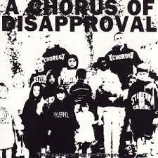A CHORUS OF DISAPPROVAL-TRUTH GIVES WINGS TO LP VG G