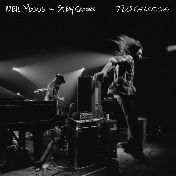 YOUNG NEIL & STRAY GATORS-TUSCALOOSA CD *NEW*