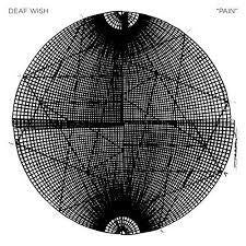 DEAF WISH-PAIN CD *NEW*