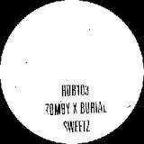 ZOMBY & BURIAL-SWEETS 10" *NEW*