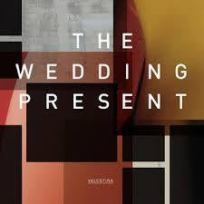 WEDDING PRESENT THE-VALENTINA CD *NEW*