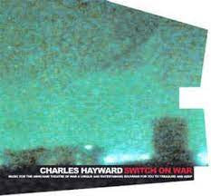 HAYWARD CHARLES-SWITCH ON WAR CD VG