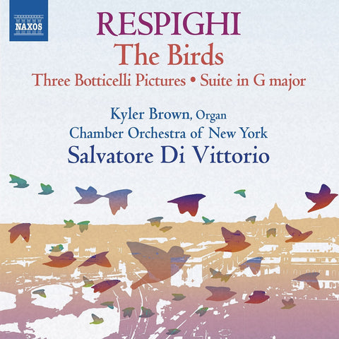 RESPIGHI-THE BIRDS GLI UCCELLI CD *NEW*