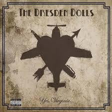 DRESDEN DOLLS THE-YES, VIRGINIA... CD G