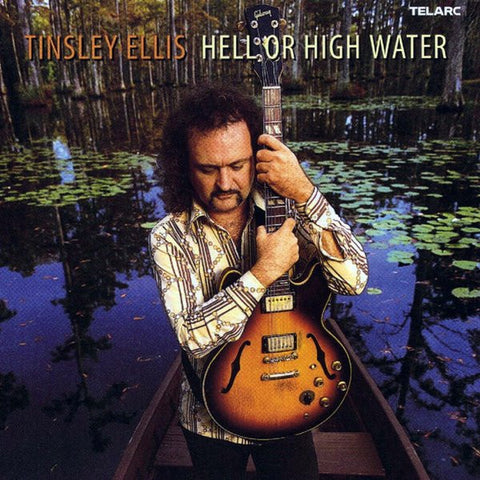 ELLIS TINSLEY-HELL OR HIGH WATER CD VG