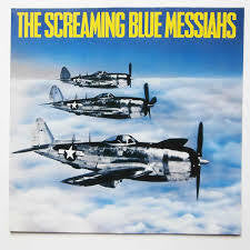 SCREAMING BLUE MESSIAHS THE-GOOD AND GONE 12" EP VG+ COVER G