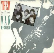 THEM FEATURING VAN MORRISON-THE COLLECTION 2LP VG+ COVER VG+