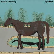 MARLINS DREAMING-QUOTIDIAN LP *NEW*