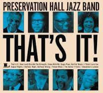 PRESERVATION HALL JAZZ BAND-THAT'S IT CD *NEW*