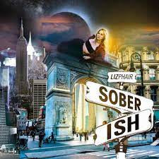 PHAIR LIZ-SOBERISH LP *NEW*