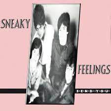 SNEAKY FEELINGS THE-SEND YOU LP NM COVER VG+