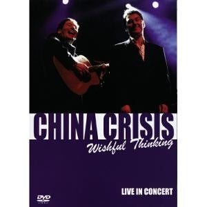 CHINA CRISIS-WISHFUL THINKING LIVE IN CONCERT DVD G