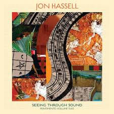 HASSELL JON-SEEING THROUGH SOUND PENTIMENTO VOLUME TWO CD *NEW*
