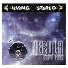 NEBULA-HEAVY PSYCH LP *NEW*
