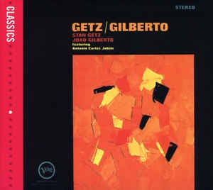 GETZ STAN & JOAO GILBERTO-GETZ / GILBERTO CD VG