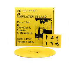 PERE UBU-390 DEGREES OF SIMULATED STEREO V.21C YELLOW VINYL LP *NEW*