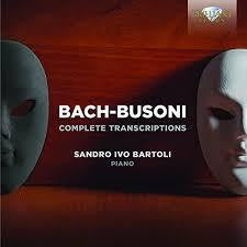 BACH BUSONI-COMPLETE TRANSCRIPTIONS BARTOLI 2CD *NEW*
