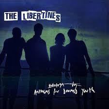 LIBERTINES THE-ANTEMS FOR DOOMED YOUTH LP *NEW*