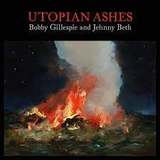 GILLESPIE BOBBY & JEHNNY BETH-UTOPIAN ASHES CD *NEW*