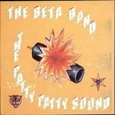 BETA BAND THE-THE PATTY PATTY SOUND LP *NEW*