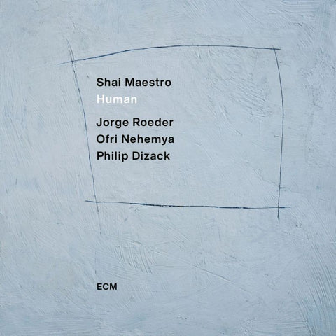 MAESTRO SHAI-HUMAN LP *NEW*