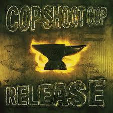 COP SHOOT COP-RELEASE YELLOW VINYL LP *NEW*