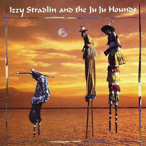STRADLIN IZZY & THE JU JU HOUNDS-IZZY STRADLIN & THE JU JU HOUNDS CD VG