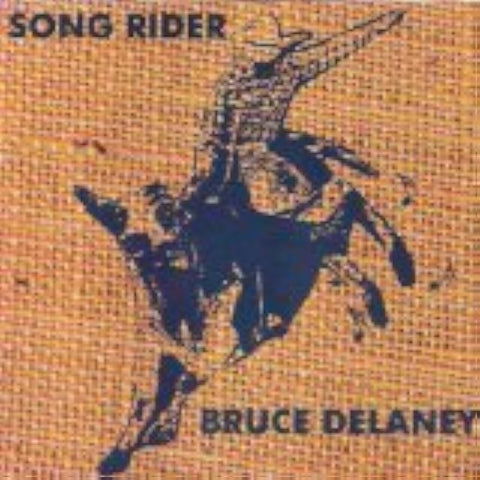 DELANEY BRUCE-SONG RIDER CD VG+