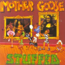 MOTHER GOOSE-STUFFED LP EX COVER VG+