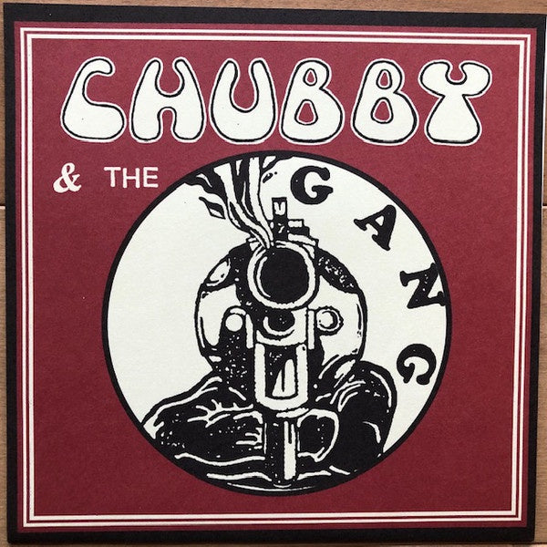 CHUBBY & THE GANG-ALL ALONG THE UXBRIDGE ROAD 7'' *NEW*