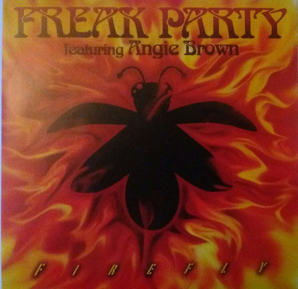 FREAK PARTY FT. ANGIE BROWN-FIREFLY 7" *NEW*