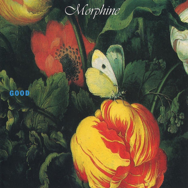 MORPHINE-GOOD LP *NEW*