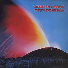 WEATHER REPORT-NIGHT PASSAGE LP VG+ COVER VG